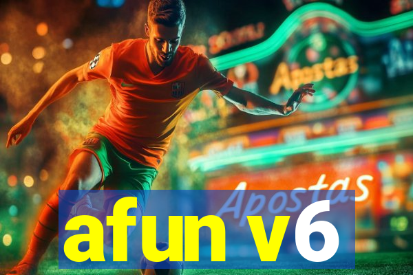 afun v6